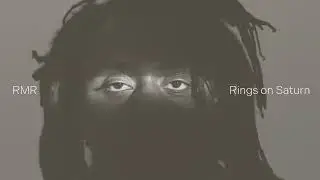 RMR - Rings On Saturn (Official Visualizer)