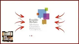 Moderna Gramática Portuguesa – Evanildo Bechara