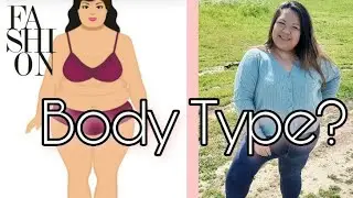 WHAT BODY TYPE AM I? | Plus-Size Fashion