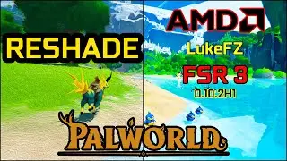 How To Install Reshade Enhanced Graphics Preset Into Palworld + LukeFZ FSR 3 Mod