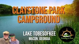 Visit Georgia's Hidden Gem! Explore Claystone Campground and Lake Tobesofkee!