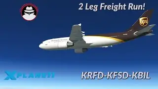 Freight Ops!  | X-Plane 11| Airbus A300 | KRFD-KFSD-KBIL | VATSIM