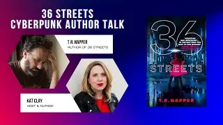 In conversation with T.R. Napper, author of 36 Streets
