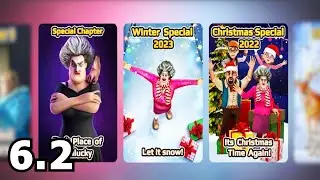 Scary Teacher 3D 6 .2 Chapter Dark place of Unlucky, Winter Special, Christmas Special All levels