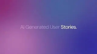 How to Effortlessly Generate User Stories with Requstory | Explainer Video
