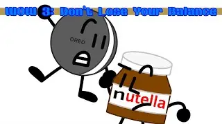 WOW 3: Don’t Lose Your Balance