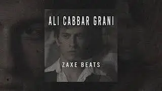 Ali Cabbar Grani Versiyon - (prod.Zaxe Beats)
