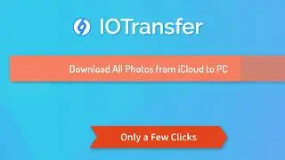 How to Download All Photos from iCloud to PC