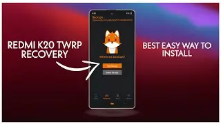 How To Install Twrp Recovery In Redmi K20 / New 2021 Method