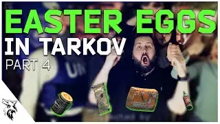 Easter Eggs, Random Facts, and Useless Information in Escape From Tarkov Part 4 | EUL Gaming