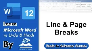 Line and Page Breaks in MS Word | Microsoft Office Basic Course | Microsoft Word in Urdu & Hindi