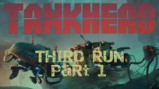 Tankhead : The Third run