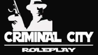 Criminel City RolePlay 🔥