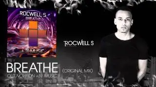 Rocwell S - Breathe (Original Mix) [Official Audio]