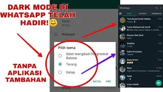 Cara Mengaktifkan Mode Gelap (Dark Mode) di WhatsApp Tanpa aplikasi tambahan!!