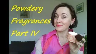 Review in EN: Powdery Fragrances, Part IV