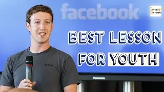 Mark Zuckerberg's advice for Youth! | SUCCESS UNIVERSE