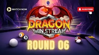 8Ball Pool | Dragon Win Streak | Round 06 | Sabbir Mahmud