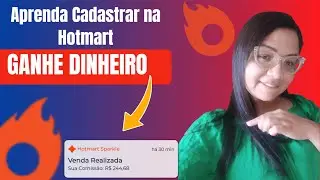 🤔🤔🤔 Aprenda a Cadastrar na Hotmart e Ganhe Dinheiro 🤑🤑🤑