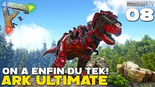 ARK ULTIMATE : ON PASSE ENFIN LE TIER DU TEK ET CA CHANGE TOUT 🤖 ▶️ EP08