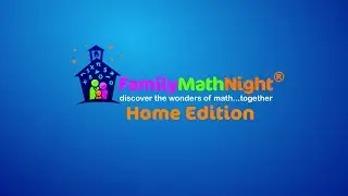 Family Math Night - Home Edition