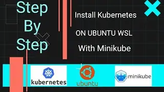 Install kubernetes on windows ubuntu wsl with minikube step by step