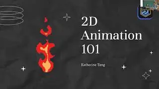 2D Animation 101 - 26 Feb 2023