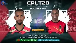 CPL 2021 Semi Final 2 Match Prediction Guyana Amazon Warriors vs ST Kitts and Nevis Patriots |
