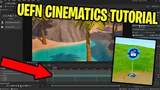 Fortnite UEFN Beginner Tutorial - Cinematic Sequence Device (Creative 2.0)
