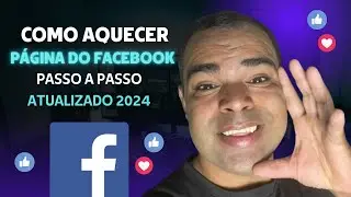 Como aquecer Página do Facebook da forma correta passo a passo (Facebook ads) Atualizado 2024