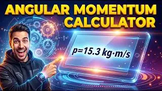 Angular Momentum Calculator — How to Use It | Engineering Tool