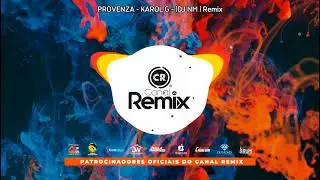 PROVENZA- KAROL G - (DJ NM) Remix
