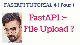 fastapi file upload | fastapi file response | fastapi tutorial in hindi