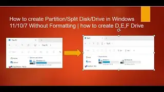How to create Partition/Split Disk/Drive in Windows 11/10/7 Without Formatting | how to create D,E,F