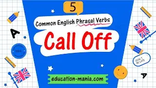 Common English phrasal verbs 5 | Call Off