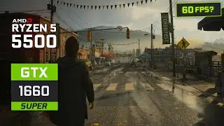 Alan Wake 2 : Ryzen 5 5500 + GTX 1660 Super