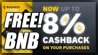 How To Get BNB For Free! | Using Binance's New Card!