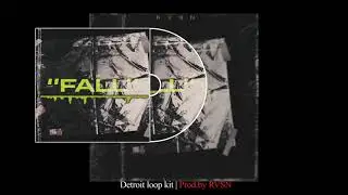 FREE Detroit Loop Kit - Fall (Rio Da Yung OG x 42 Dugg x Tee Grizzley x Sada Baby)