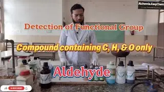 How will you detect Aldehyde Functional group || All test)|| | Organic Compound| Video #15