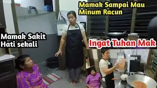Saat Saya Masak Tiba - Tiba Mamak Ke Dapur Dan Curhat Sangat Sedih