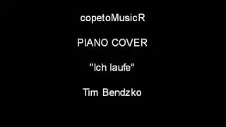 Tim Bendzko - Ich laufe - Piano - copetoMusicR.mp3