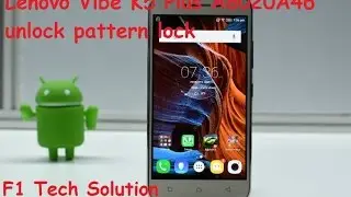 Lenovo Vibe K5 Plus A6020A46 unlock pattern lock And Hard Reset.by F1 TECH SOLUTION