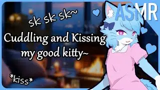 Furry ASMR 💙 Cuddling my Good Kitty by the Fireplace~ [Affirmations][Kisses][Sk Sk]