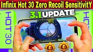 Infinix Hot 30 Pubg SensitivitY | infinix note 30 pubg SensitivitY | new update 3.1 pubg SensitivitY