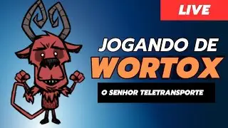 Jogando de Wortox no Inverno/Primavera - Don't Starve Together