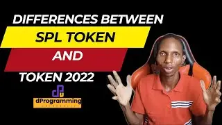 What Is The Difference Between Solana SPL Token And Token 2022 EXPLAINED|Solana Development Tutorial