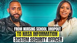 From Nursing School Dropout to Information System Security Officer