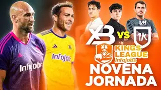 XBUYER TEAM vs 1K FC ¡9 JORNADA KINGS LEAGUE! *nos quedan 3 finales..*