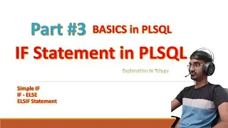 Oracle PLSQL | IF Condtions | Conditional Statement | Part#3 | PLSQL Tutorial in Telugu