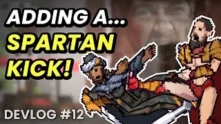 I Added a Spartan Kick to My Medieval Fantasy Game!